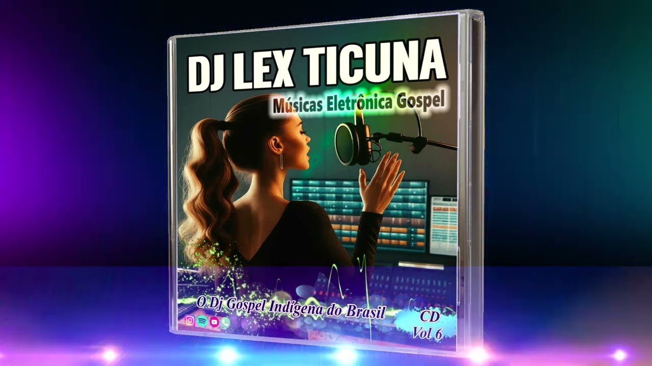 CD Eletr&ocirc;nica Gospel Ticuna_Dj Lex Ticuna Vol 6_ 2026