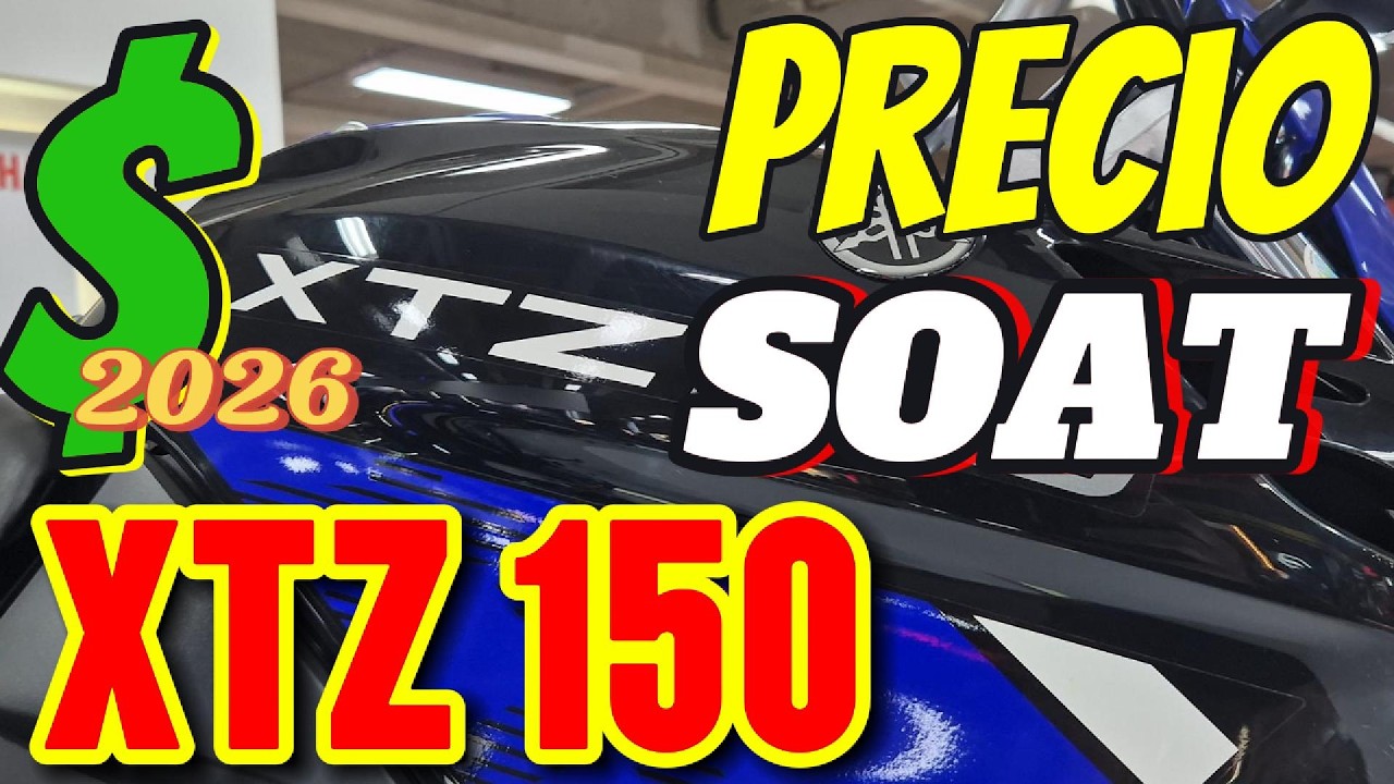 Precio SOAT 2026 moto 150cc Yamaha XTZ 150 Precio Multa por SOAT Vencido 2026