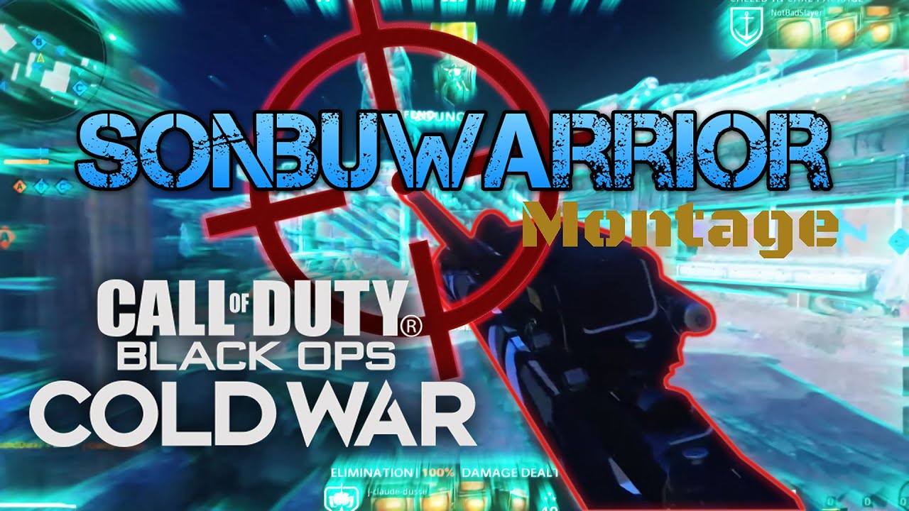 SonbuWarrior Cold War Montage