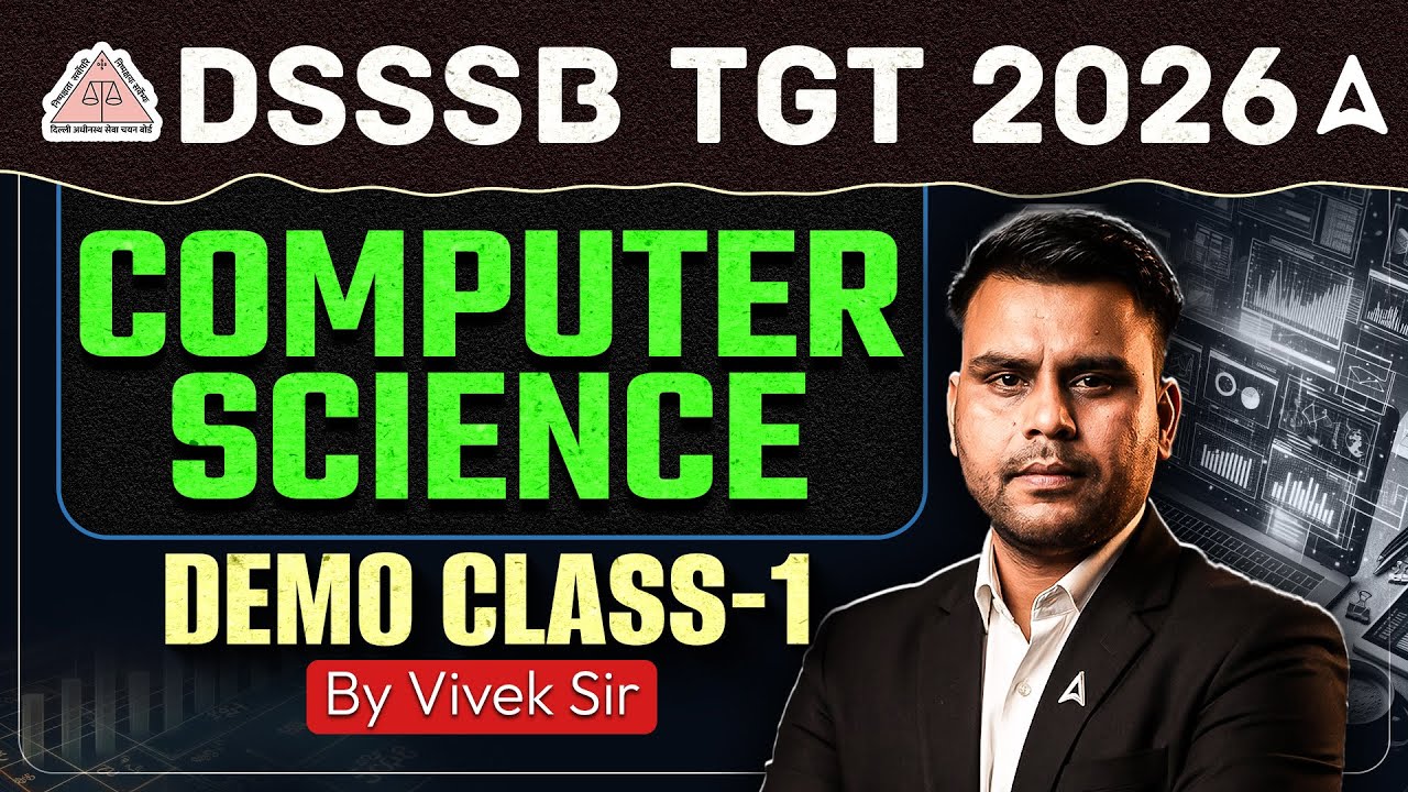 DSSSB TGT Computer Science Preparation | Demo Class 1 | New Batch | By Vivek Kumar Pandey