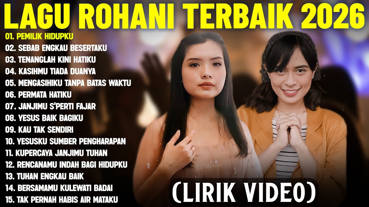 Lagu Rohani Kristen Nikita & Gaby Bettay Pilihan Terbaru 2026 (Mix Lirik Video) || Lagu Rohani 2026