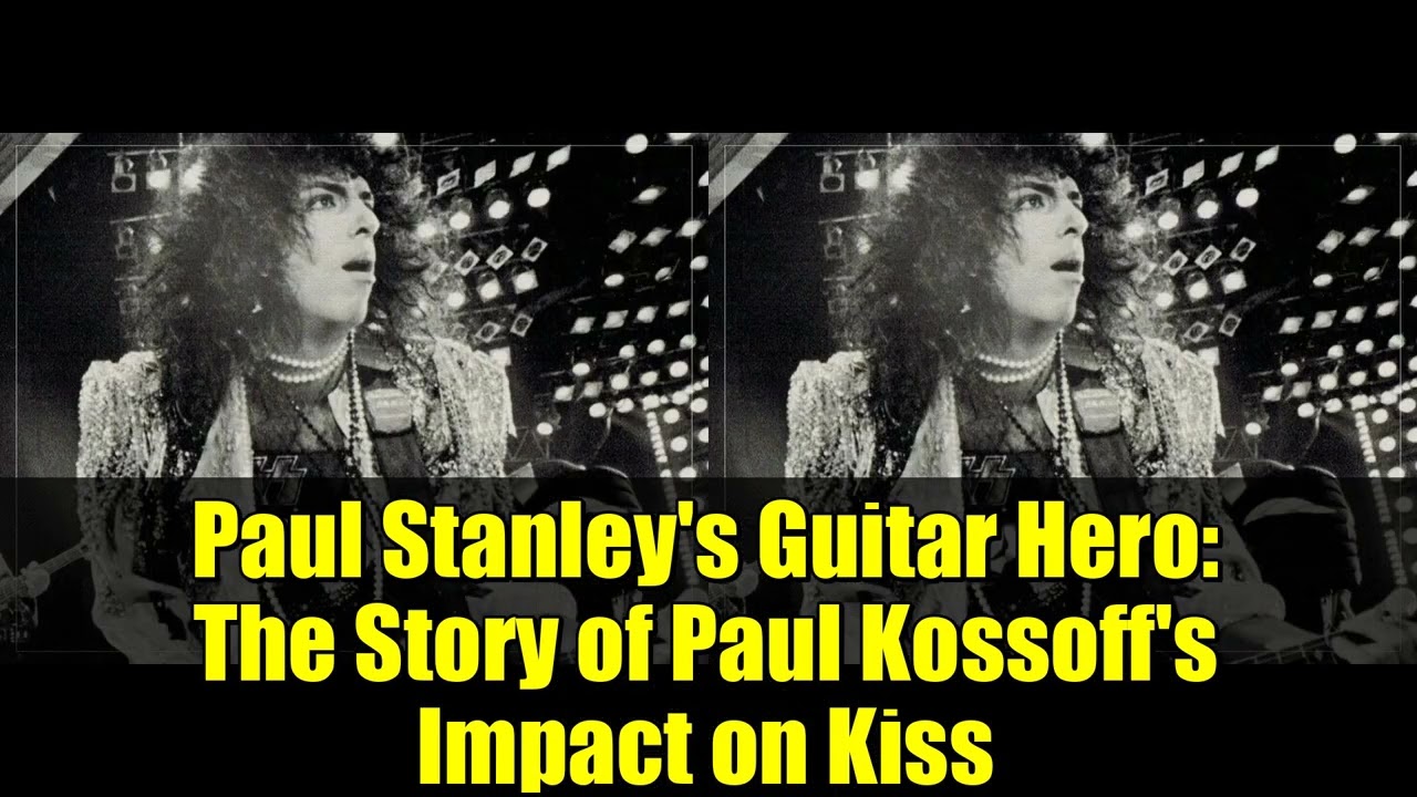 «Гитар-герой» Пола Стэнли: история влияния Пола Коссоффа на группу Kiss