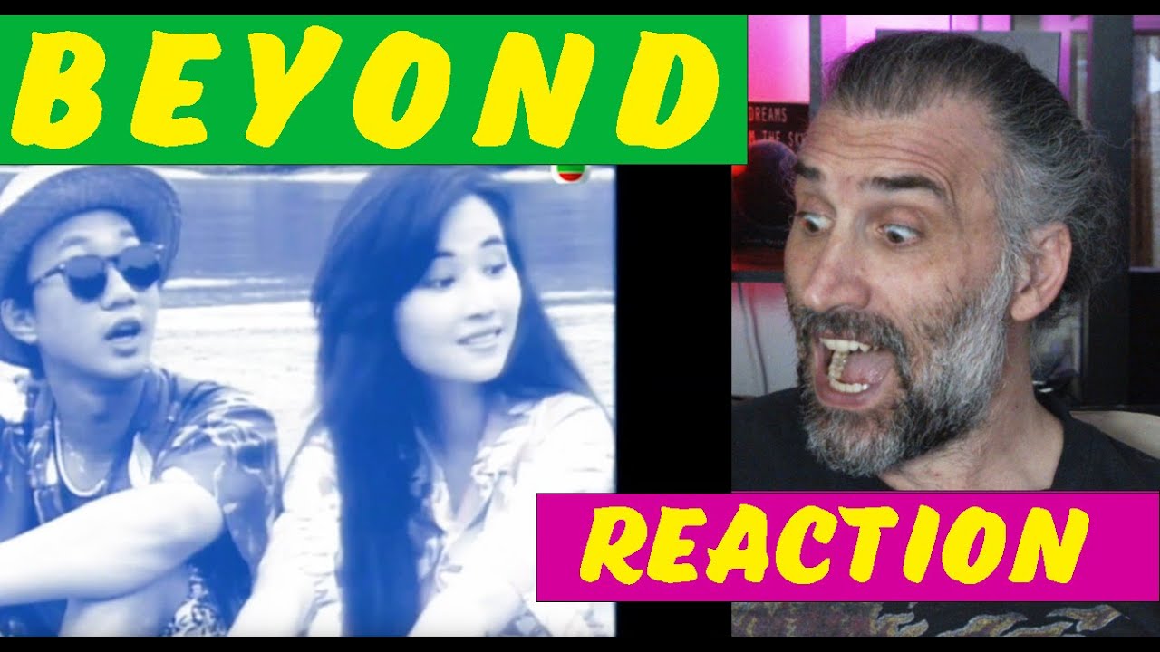 Beyond - 逝去日子” = Gone Were The Days. MV - Italian singer reaction