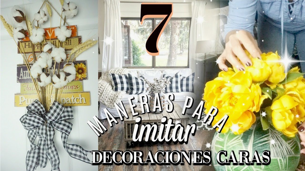 7 FORMAS DE IMITAR EL LOOK COSTOSO DE TIENDAS Y REVISTAS en tu propio Hogar, TU PALACIO !