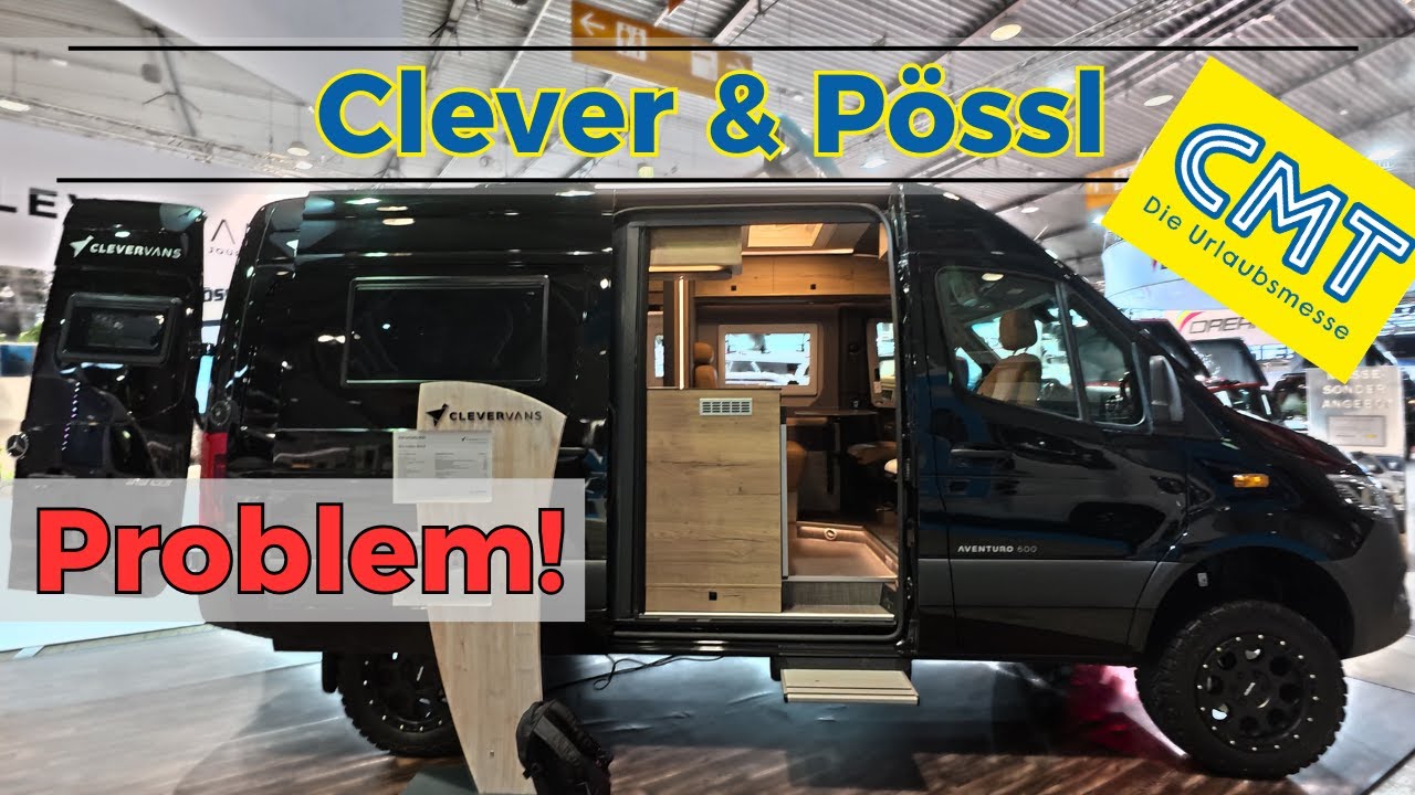 Sehen das nur wir??? | Unsere Meinung | Pössl Roadstar X und Clever Aventuro 600 | CMT2025