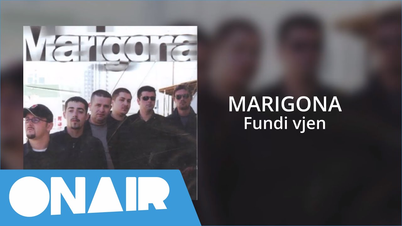 Marigona - Fundi vjen