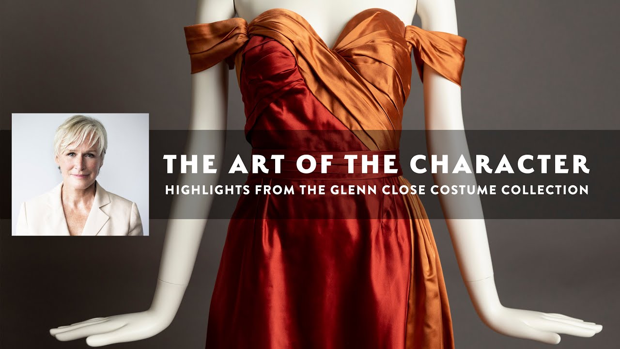 Highlights of the Glenn Close Costume Collection at Indiana University