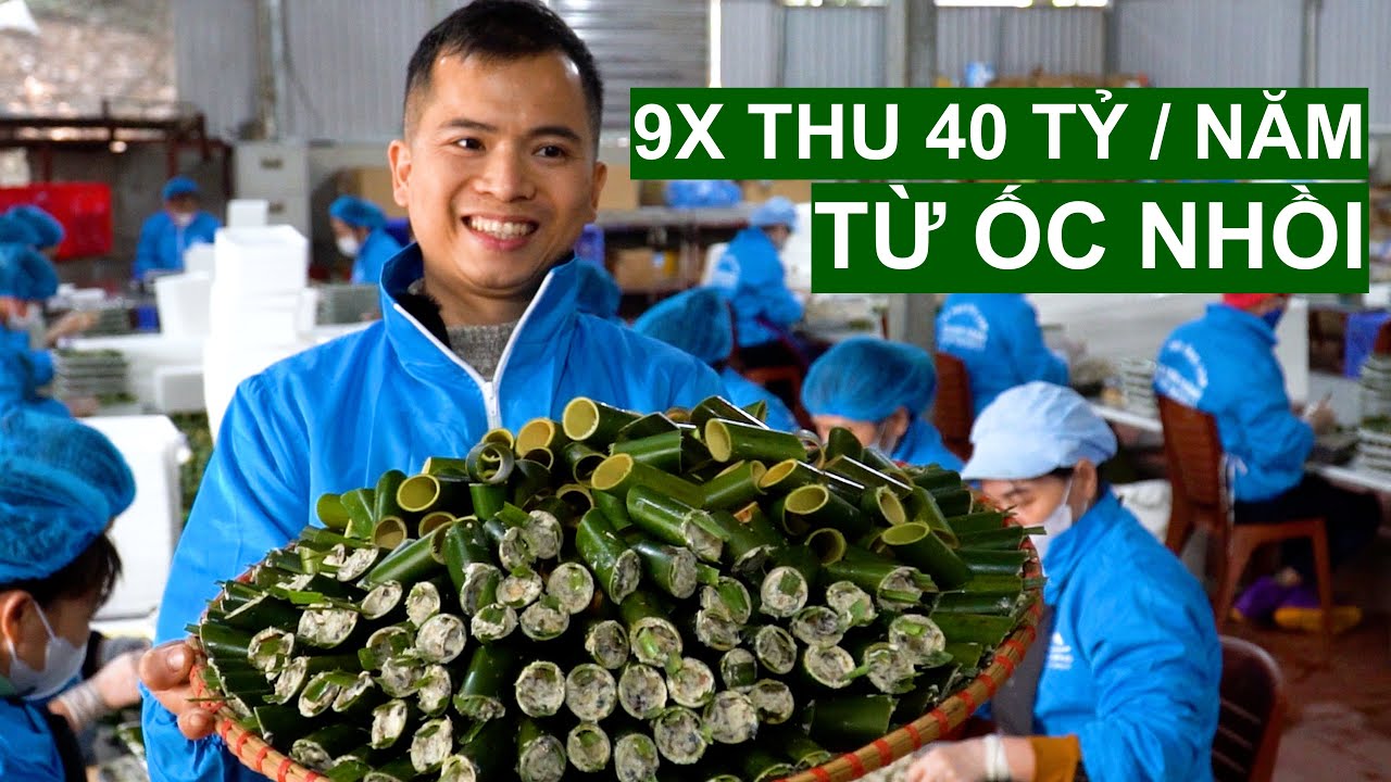 9X Thu 40 Tỷ Một Năm Từ Ốc Nhồi | Người Đặc Biệt