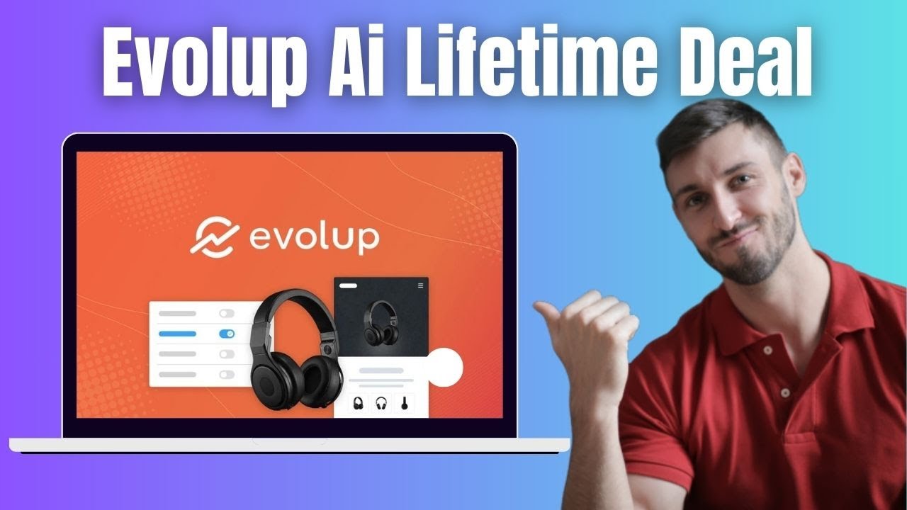 Evolup Lifetime Deal & Review - Is Evolup Worth It?