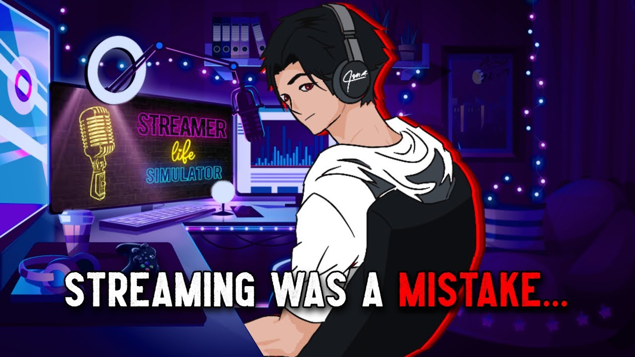 I Should NEVER be a Streamer | Streamer Life Simulator