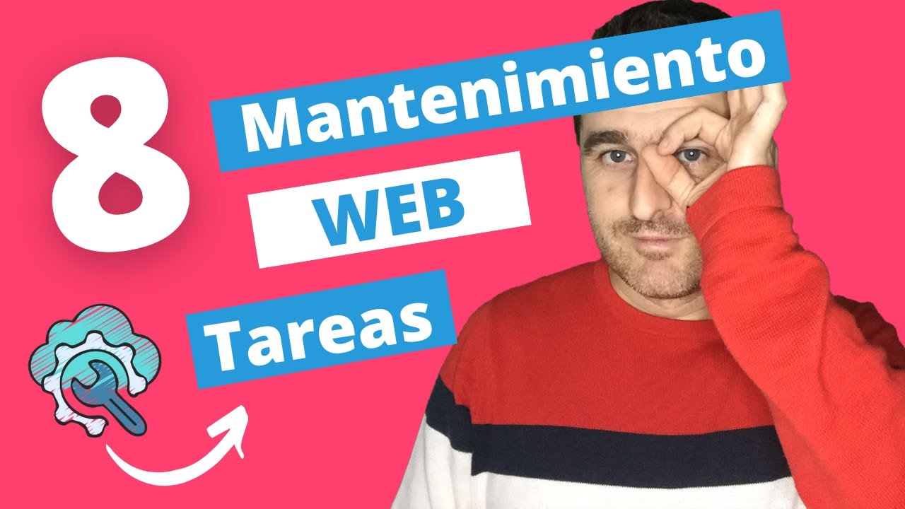 Mantenimiento Pagina Web Wordpress: 8 Tareas