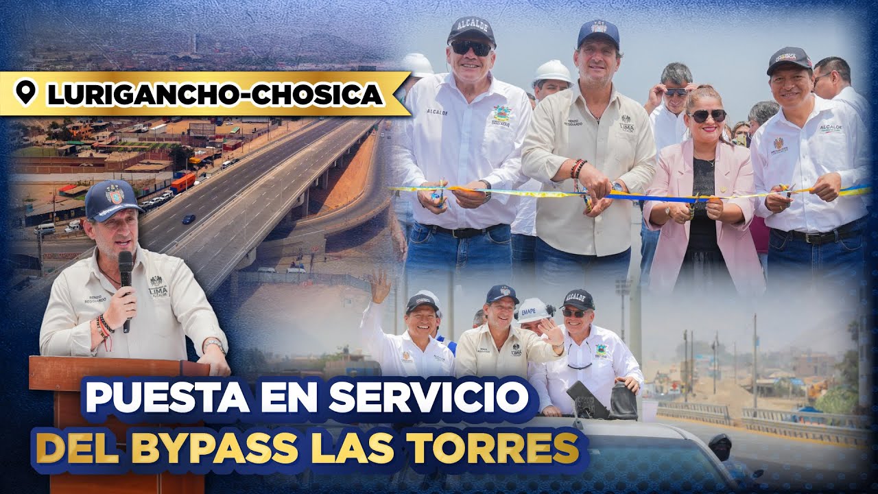 INAUGURAMOS EL BYPASS LAS TORRES EN LIMA ESTE
