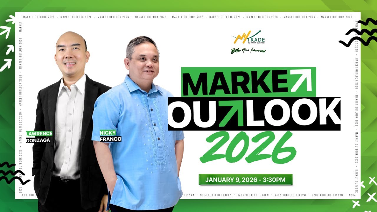 MyTrade PH's Market Outlook 2026 | January 9, 2026