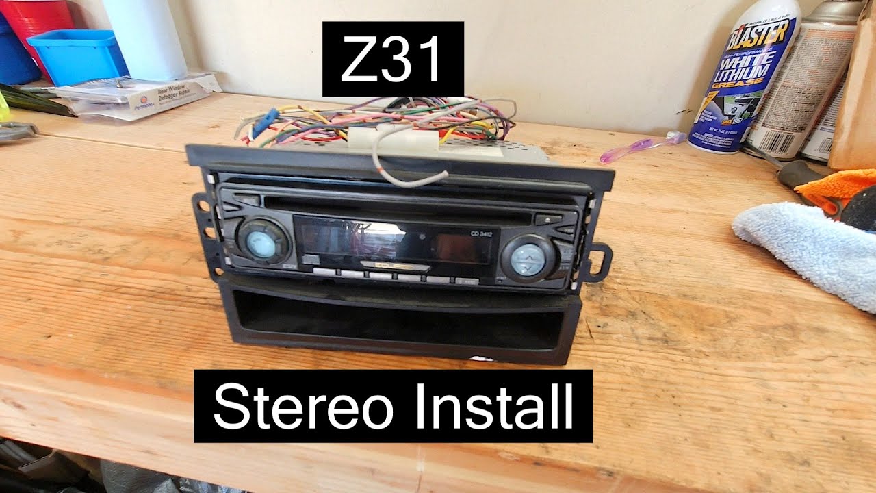 Z31 Stereo Install