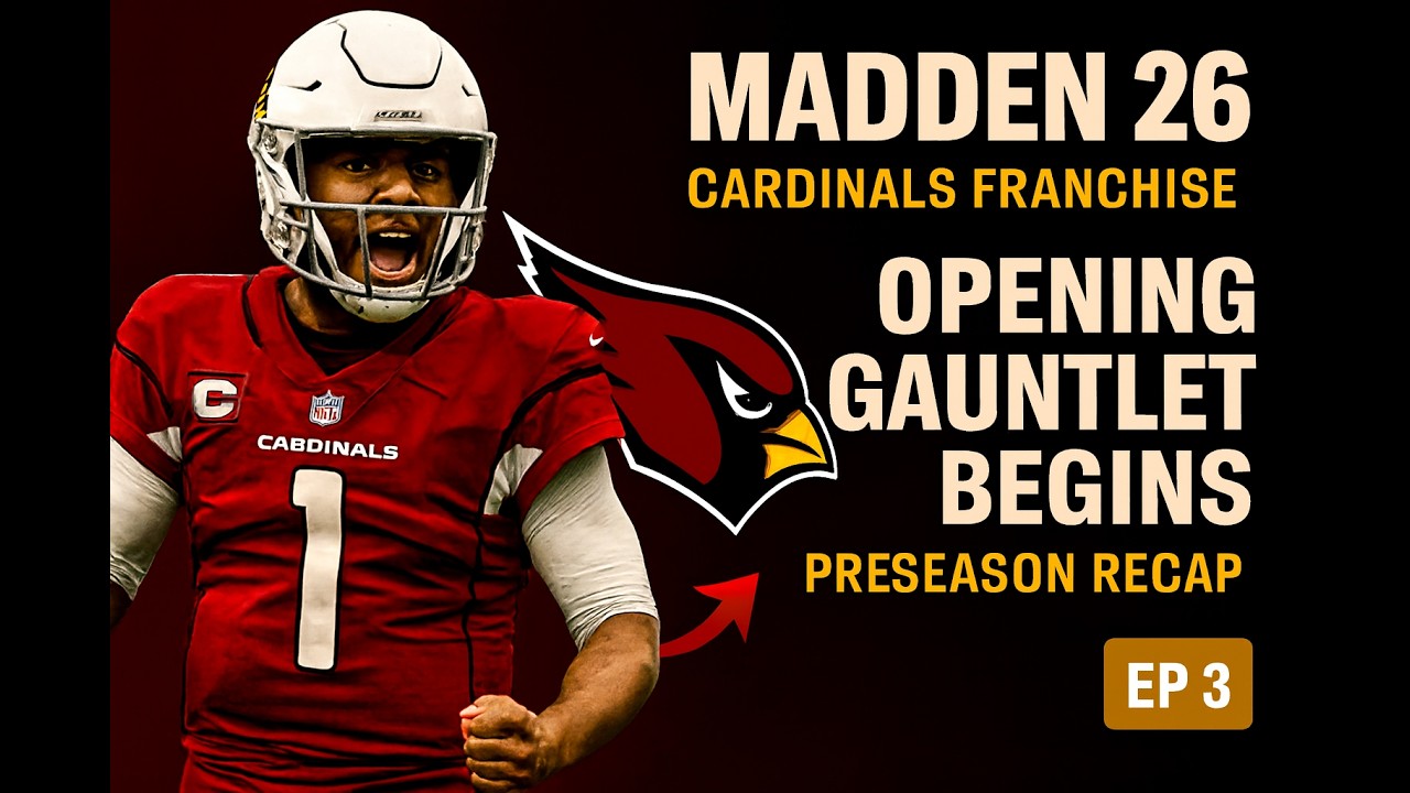 Can the Cardinals Survive the Opening Gauntlet? | Madden 26 Franchise Rebuild Ep. 3