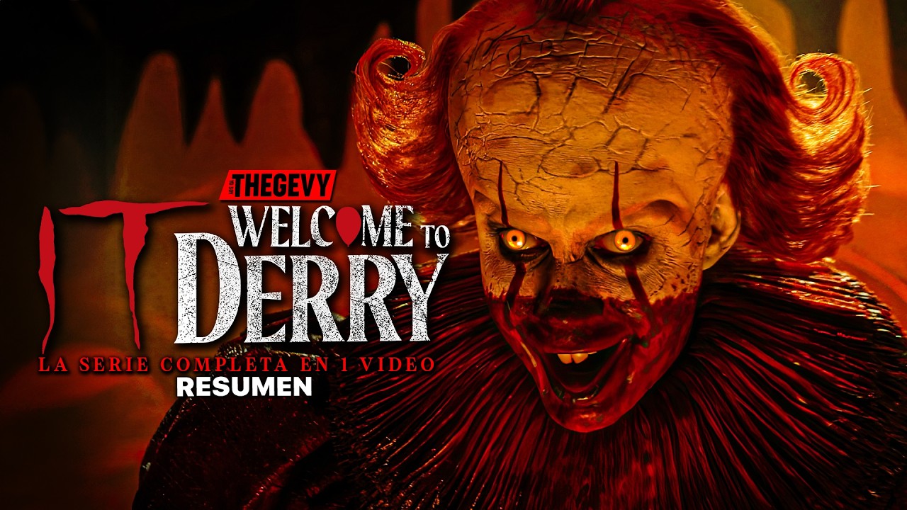 IT WELCOME TO DERRY LA SERIE COMPLETA EN 1 VIDEO THEGEVY