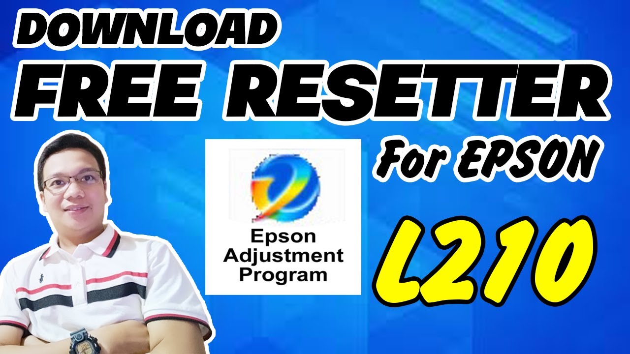 EPSON L210 FREE RESETTER || FREE DOWNLOAD