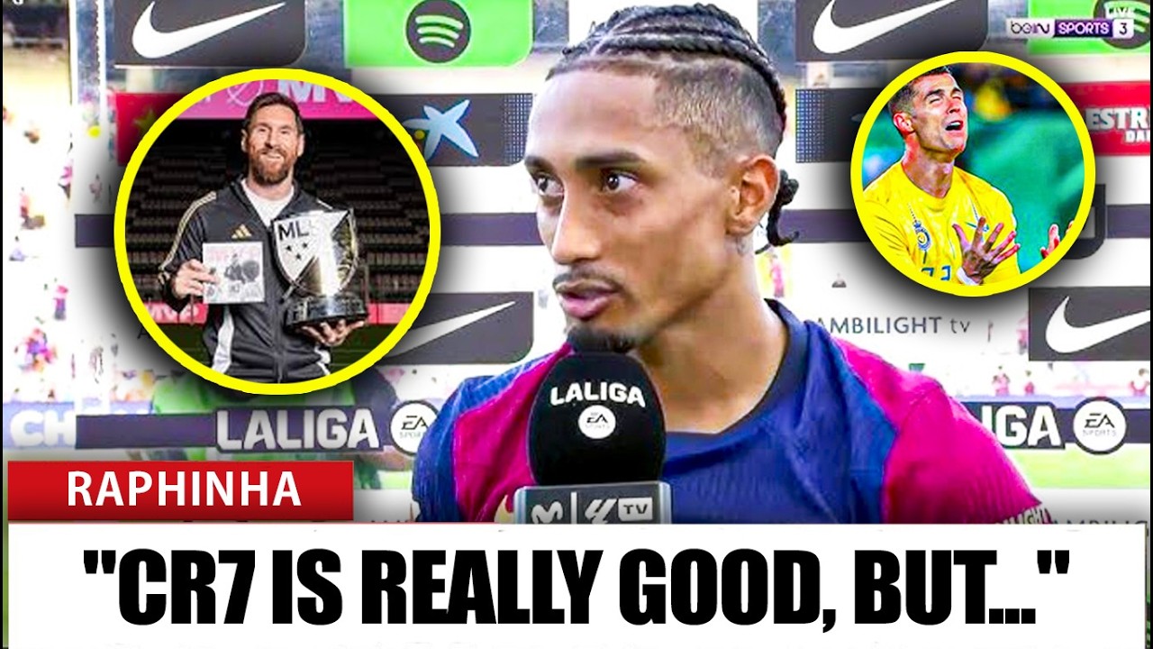 Raphinha Broke His Silence And Surprised Everyone With His Confession About Messi And Ronaldo.
