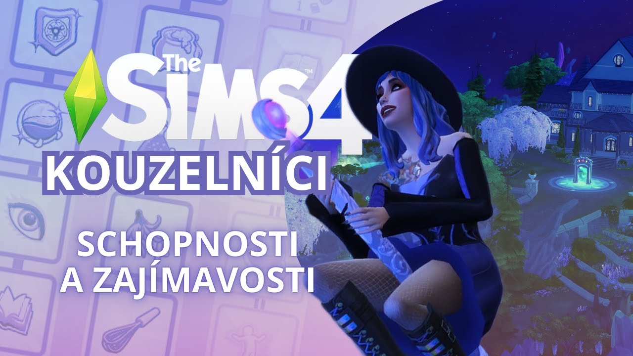 Ovládni magii v Sims 4 | Kouzelníci : Tajné tipy, fámulové, přežití smrti a všechny schopnosti!