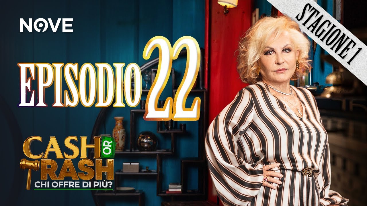 Cash Or Trash - Stagione 1 | EPISODIO 22 INTEGRALE