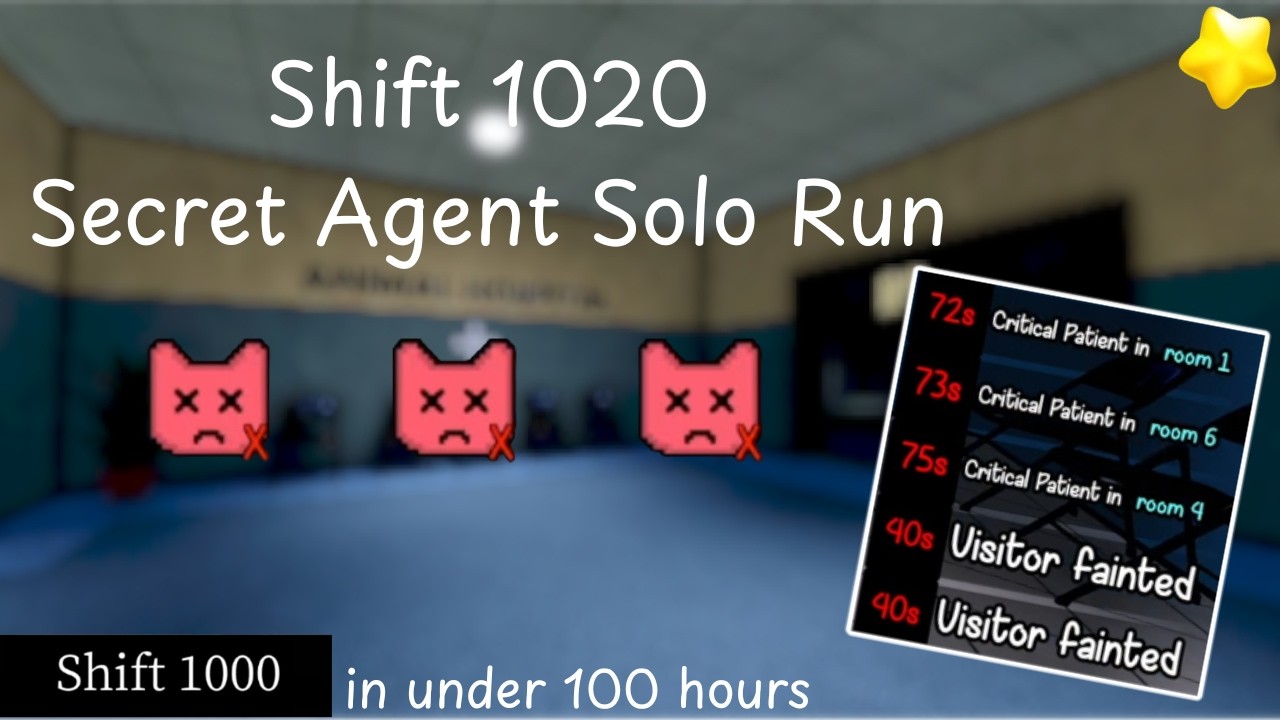 Shift 1020 (Secret Agent) Solo Run | Animal Hospital (outdated)