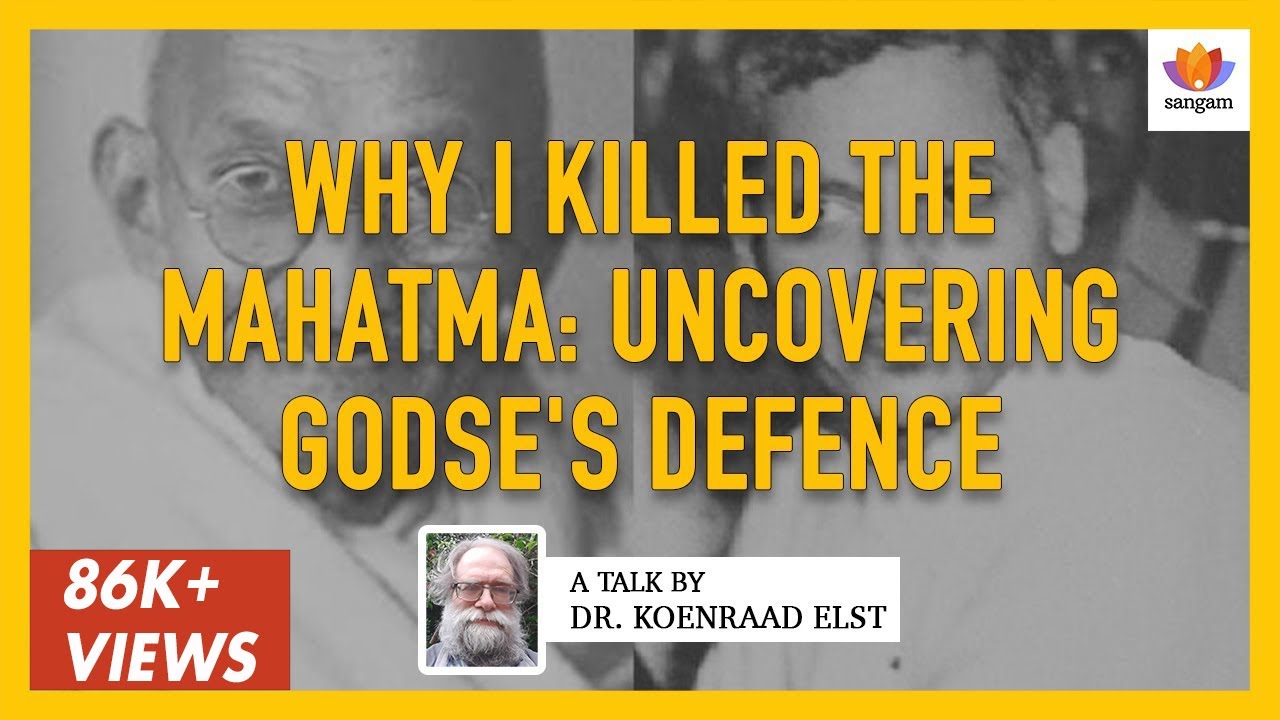 Why Gandhi Was Assassinated: Dr. Koenraad Elst Breaks 75-Year Taboo on Hidden Motives