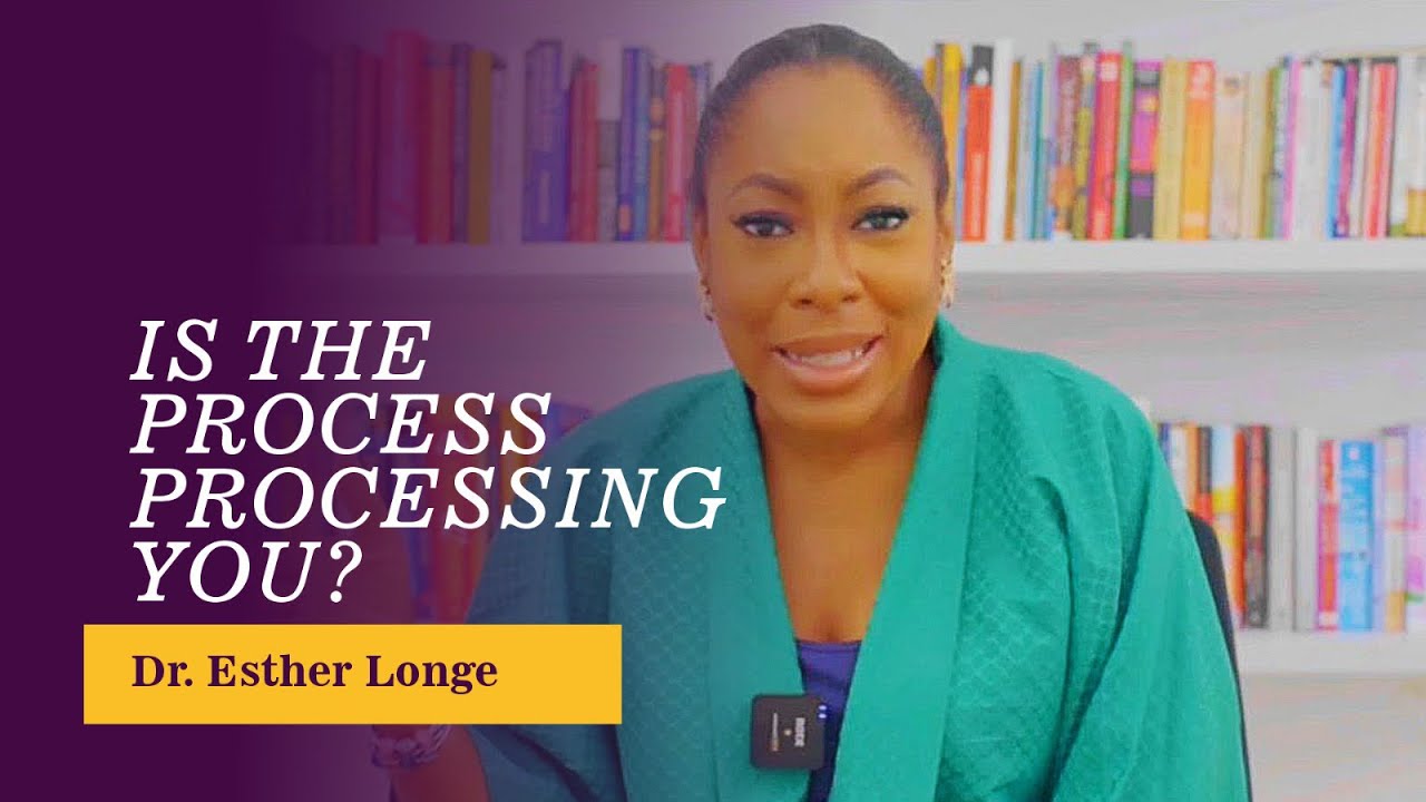 Is the Process Processing You?