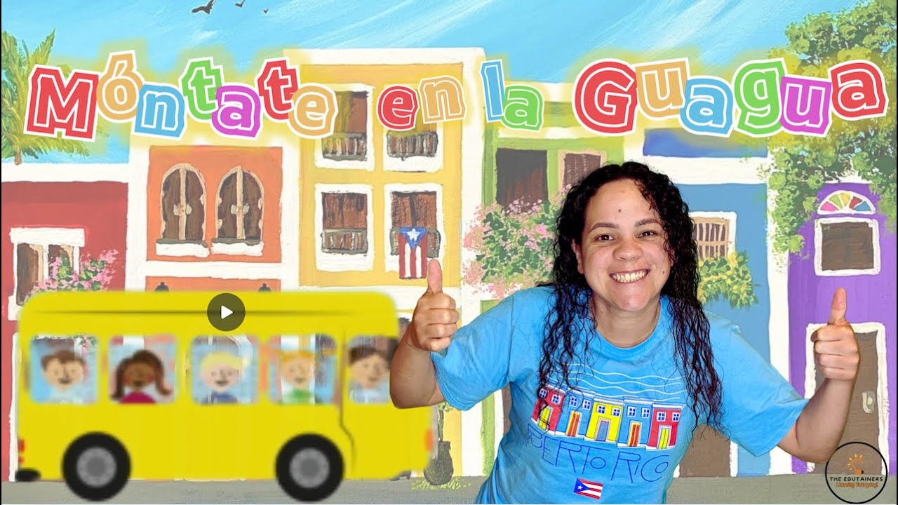 M&oacute;ntate en la Guagua! | Puerto Rican Version of &ldquo;Wheels on the Bus&rdquo; 🇵🇷 | Spanish Kids Song