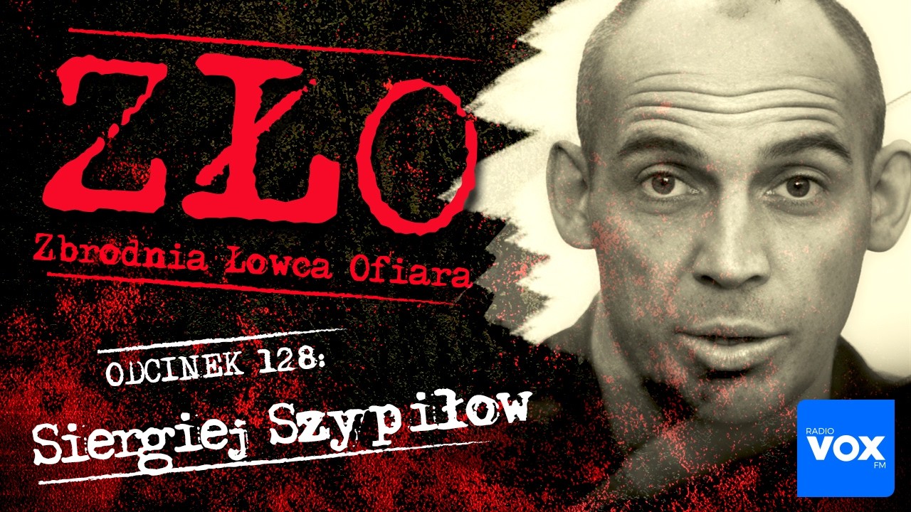 Siergiej Szypiłow - Maniak z Wielska