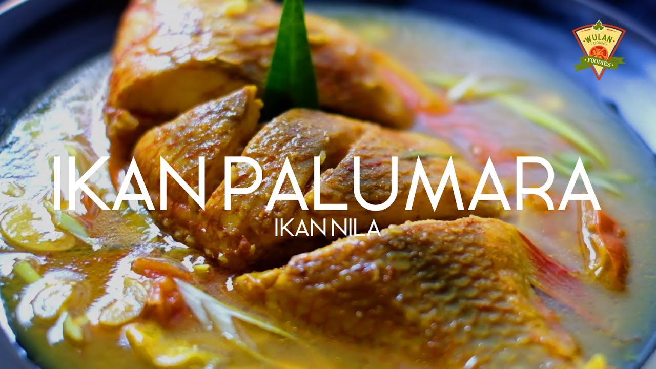 KUAH SEGAR!!! RESEP IKAN PALUMARA - WULAN COOKING