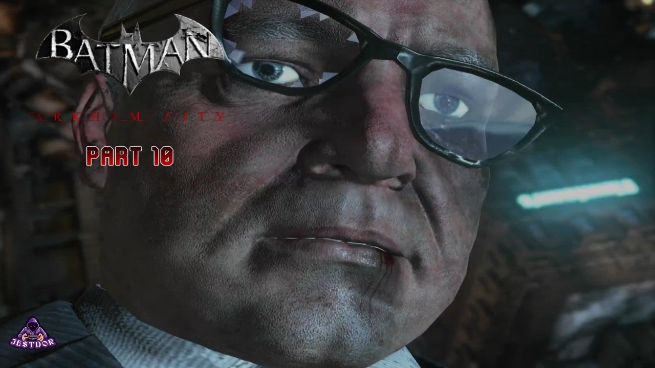 Batman Arkham City Playthrough Part 10 - The Mayor is Thrown Into Arkham