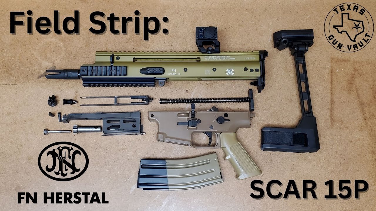 Field Strip: FN Herstal SCAR 15P
