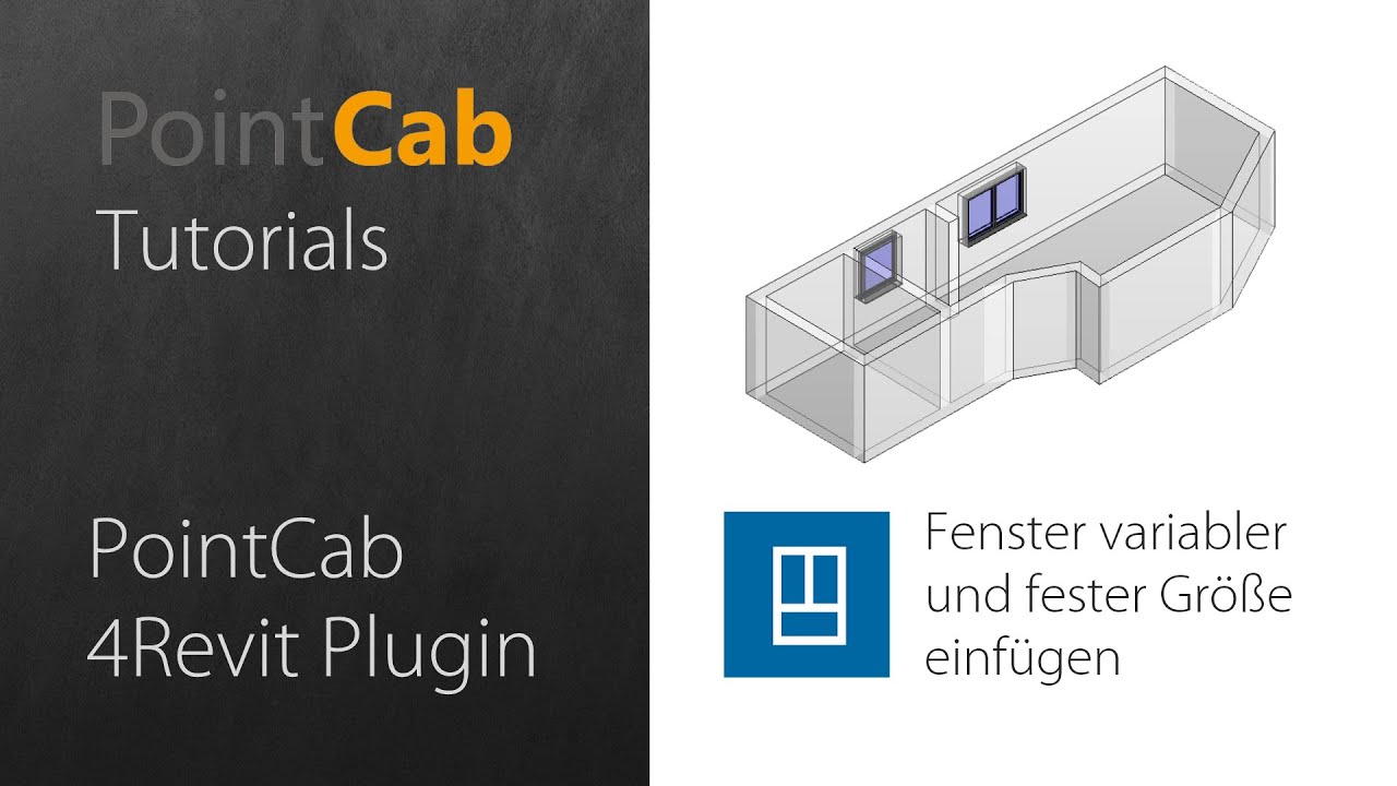 PointCab 4Revit: 03 Fenster variabler und fester Gr&ouml;&szlig;e einmessen und einf&uuml;gen