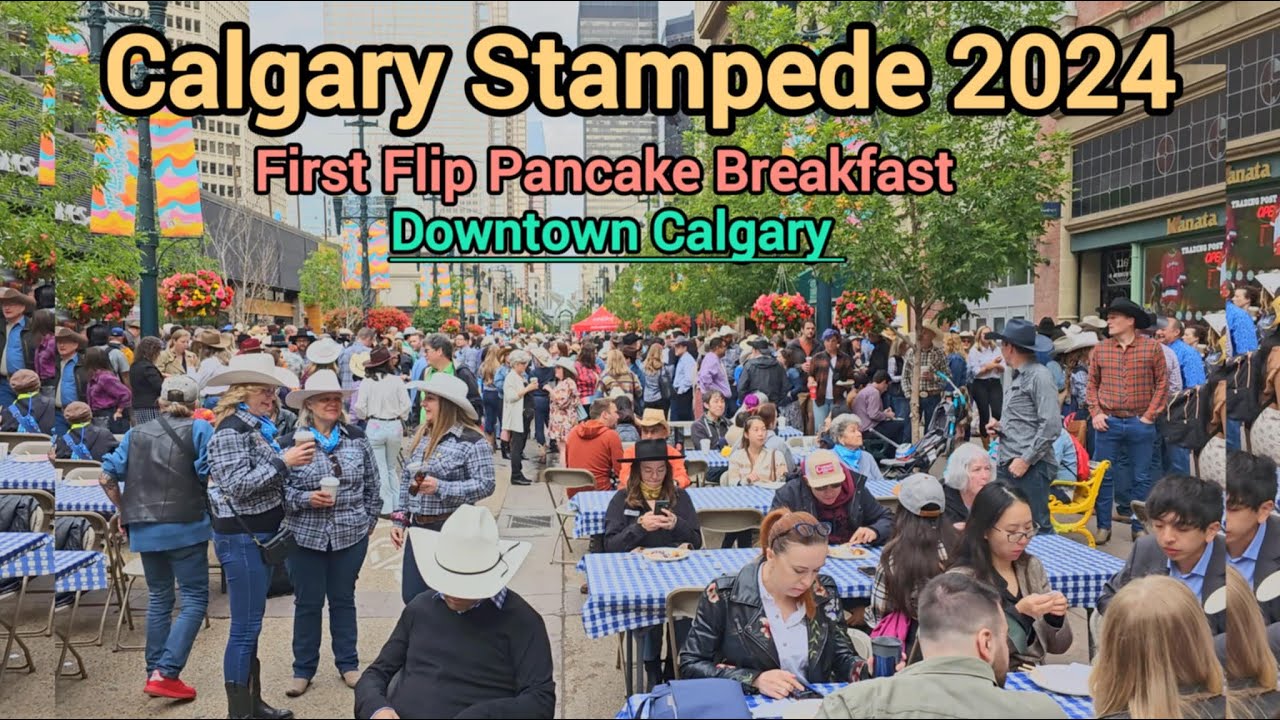 Calgary Stampede 2024 | The First Flip Pancake breakfast at Downtown Calgary Alberta Canada.