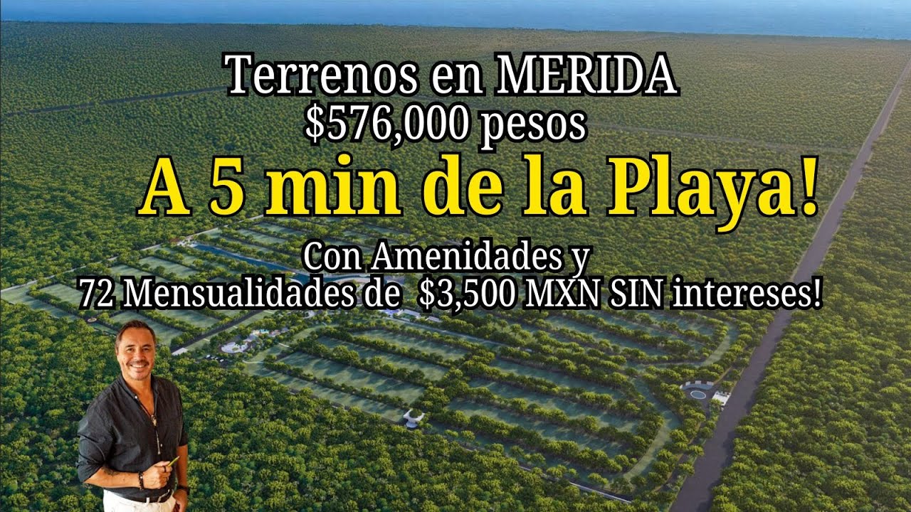 Terrenos en Merida a 5 Minutos de la Playa y Mensualidades de $3,500 MXN Sin Intereses.