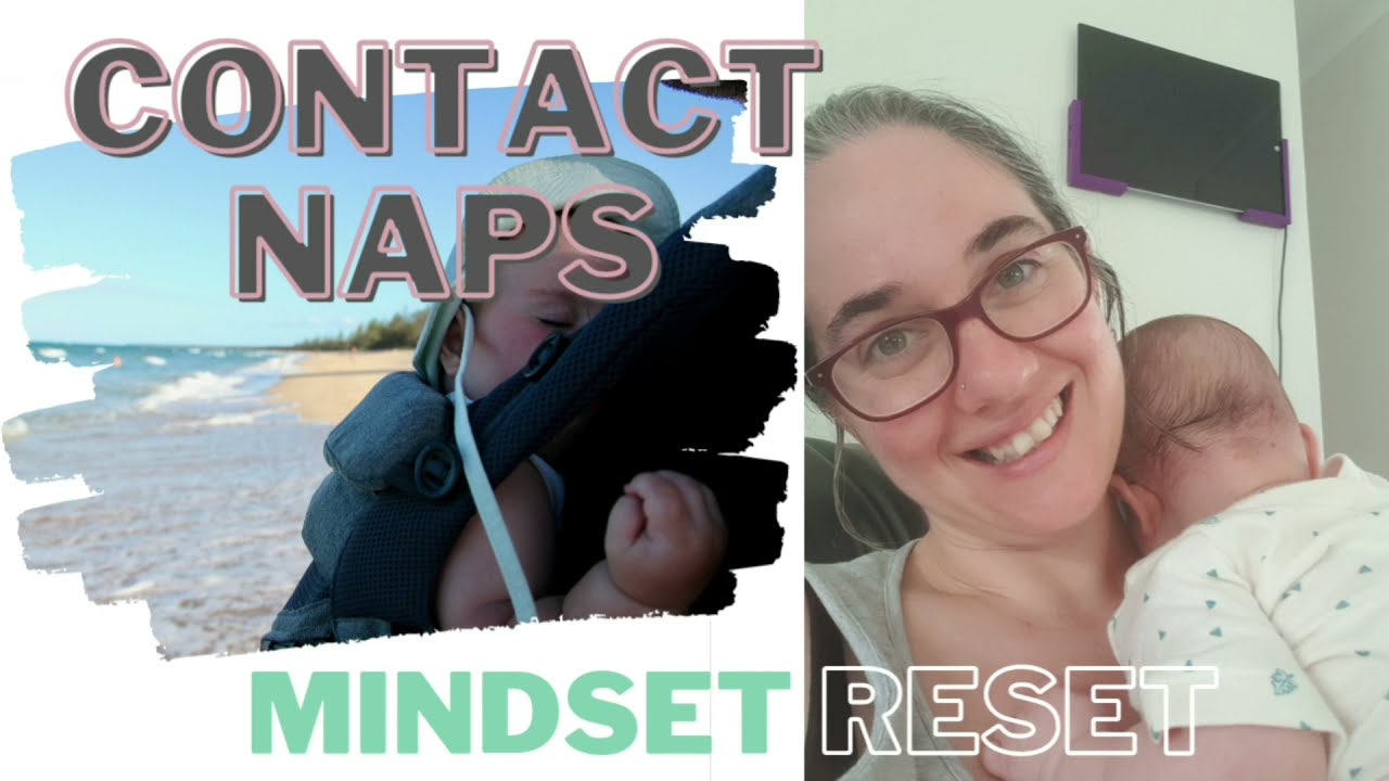 MINDSET REST | Contact Naps (and why they're amazing)