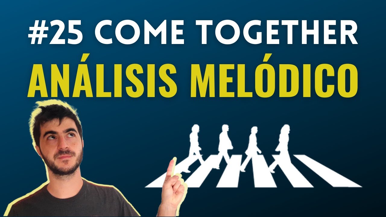 Análisis Beatles - #25 Come Together
