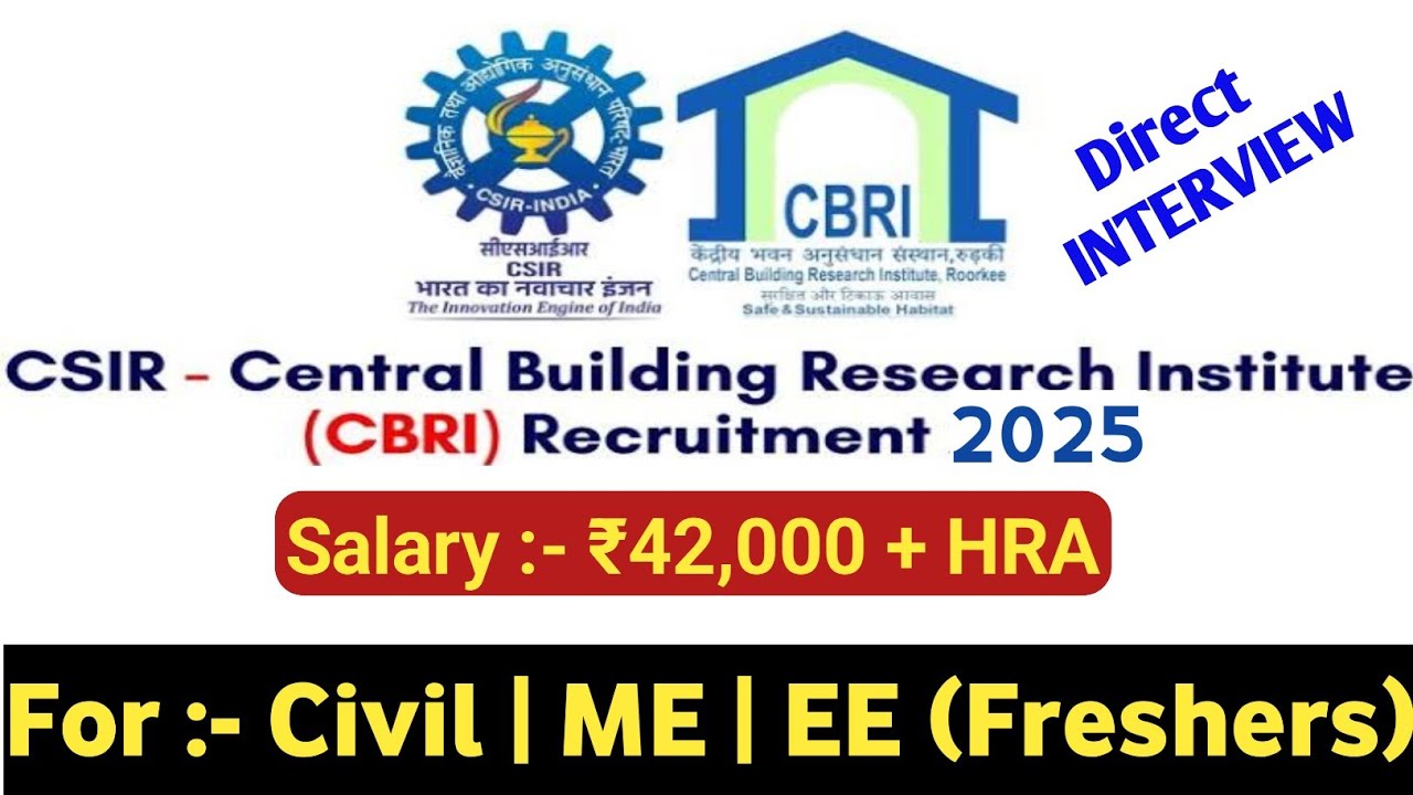 Central Building Reaserch Institute JE  Recruitment 2025 @Diploma Holders