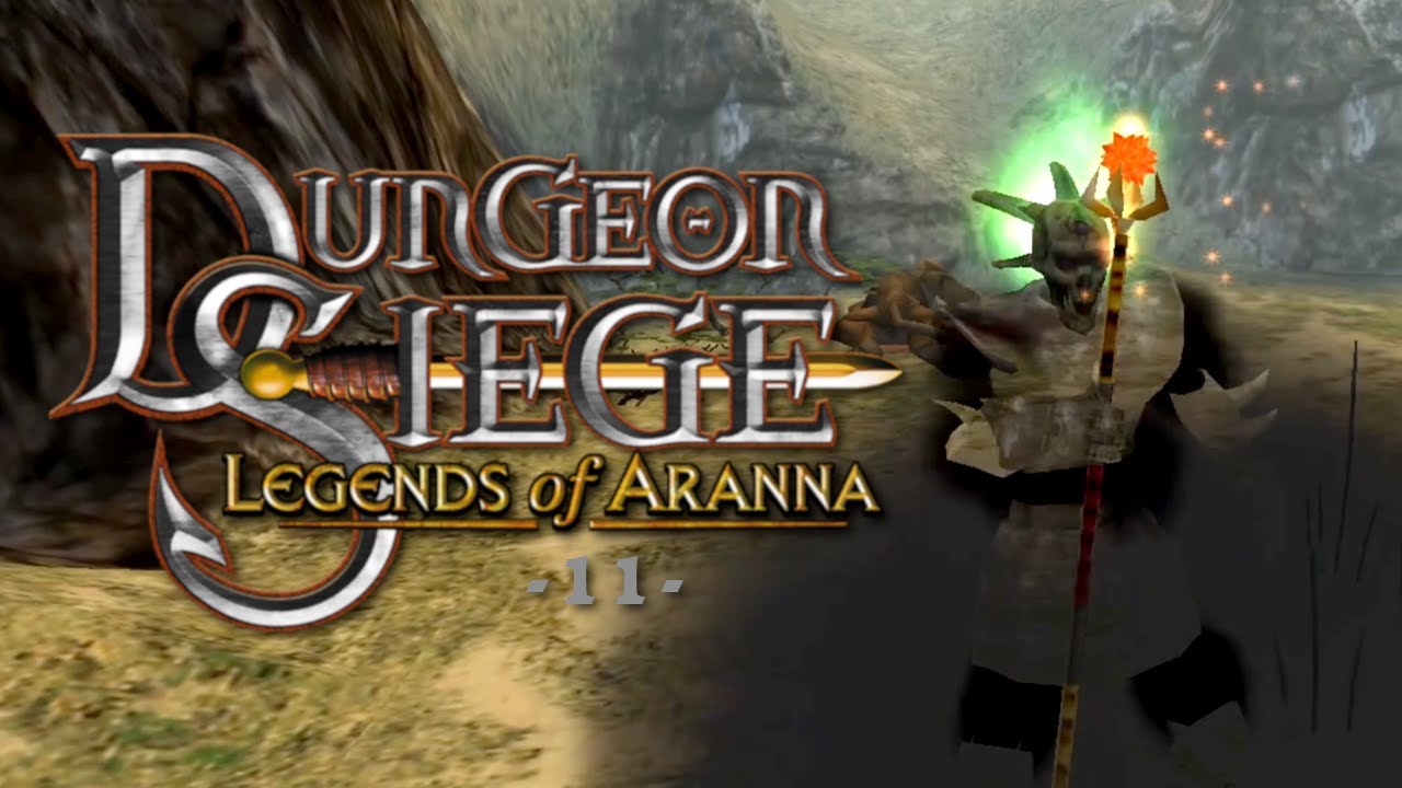 Dungeon Siege ⚡ Legends of Aranna | 11 | Der Masterplan | Let's Play | PC | deutsch | FullHD