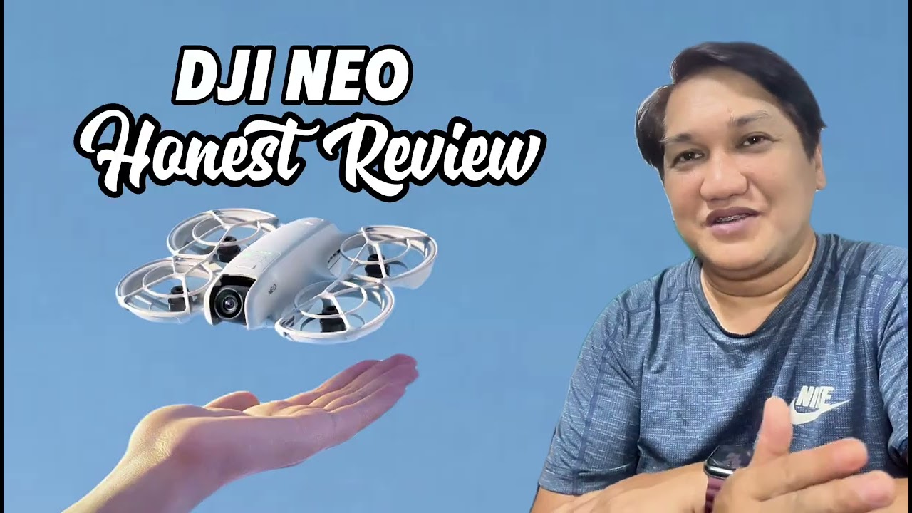 DJI NEO HONEST REVIEW (TAGALOG) | SAMPLE SHOT