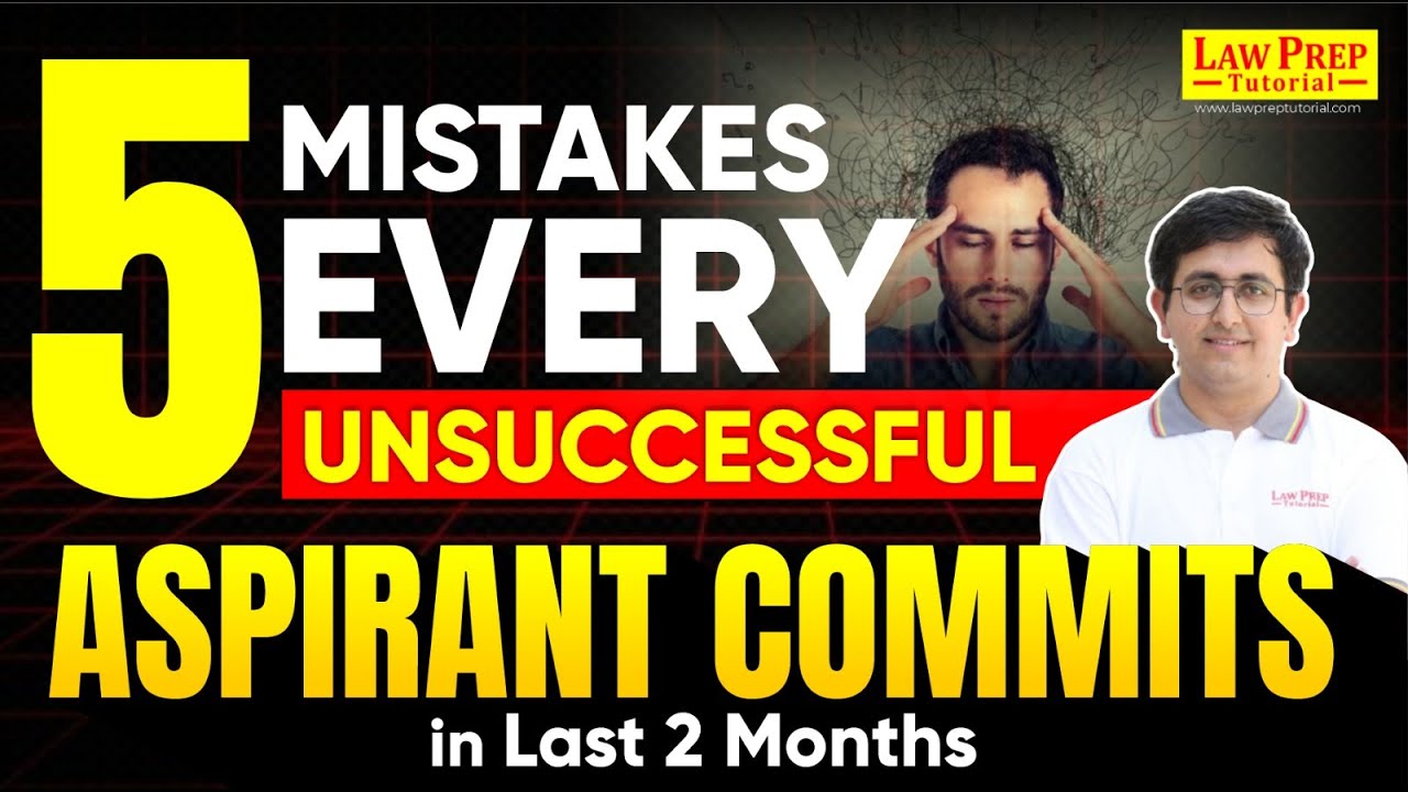 Last 60 Days to CLAT? Here Are 5 Mistakes You Need to Avoid | CLAT 2025