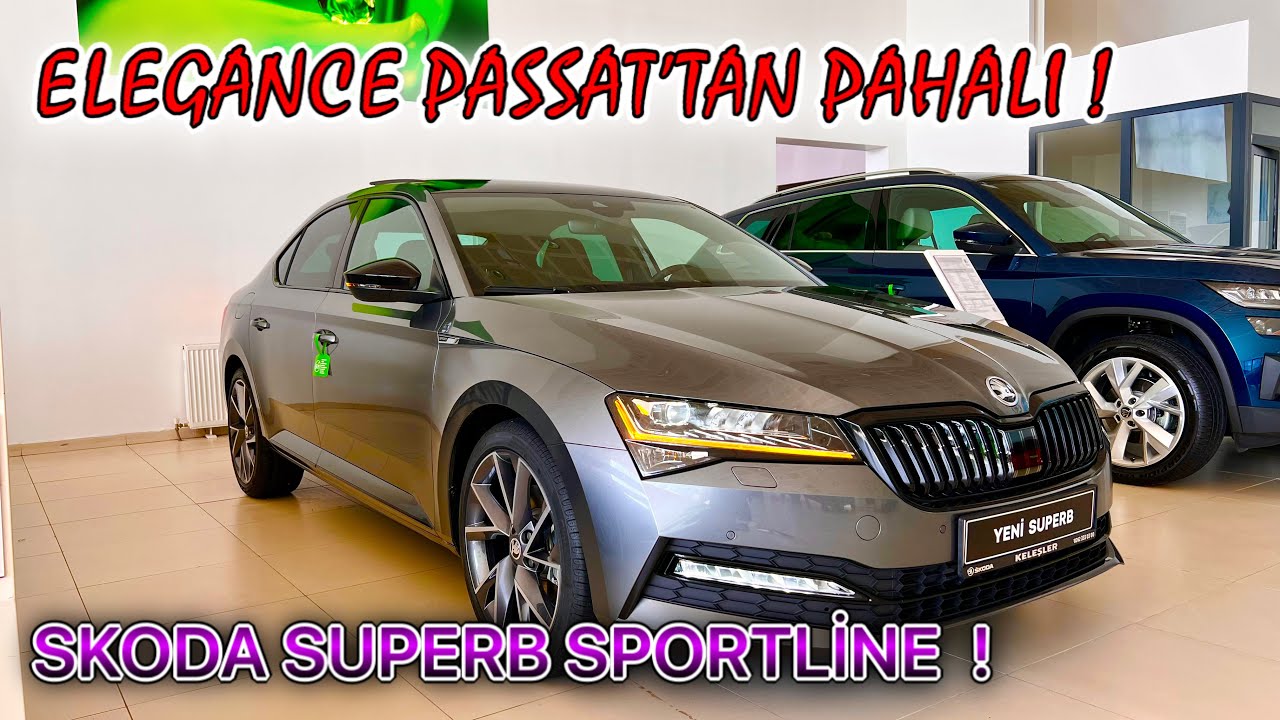 2022 YENİ SKODA SUPERB SPORTLİNE ! | PRESTİGE DEN FARKLAR NELER ? | FİYATLAR VE İNDİRİMLER ! |