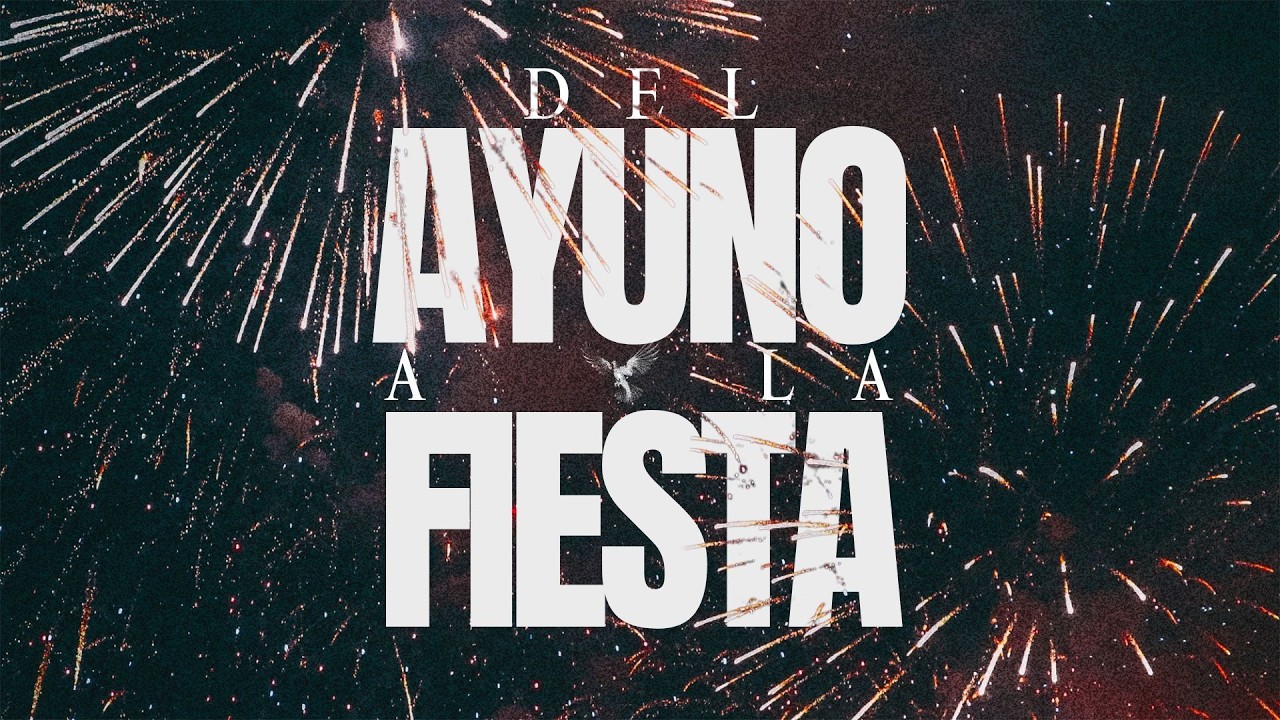Segmento Pan de Vida | Del Ayuno A La Fiesta