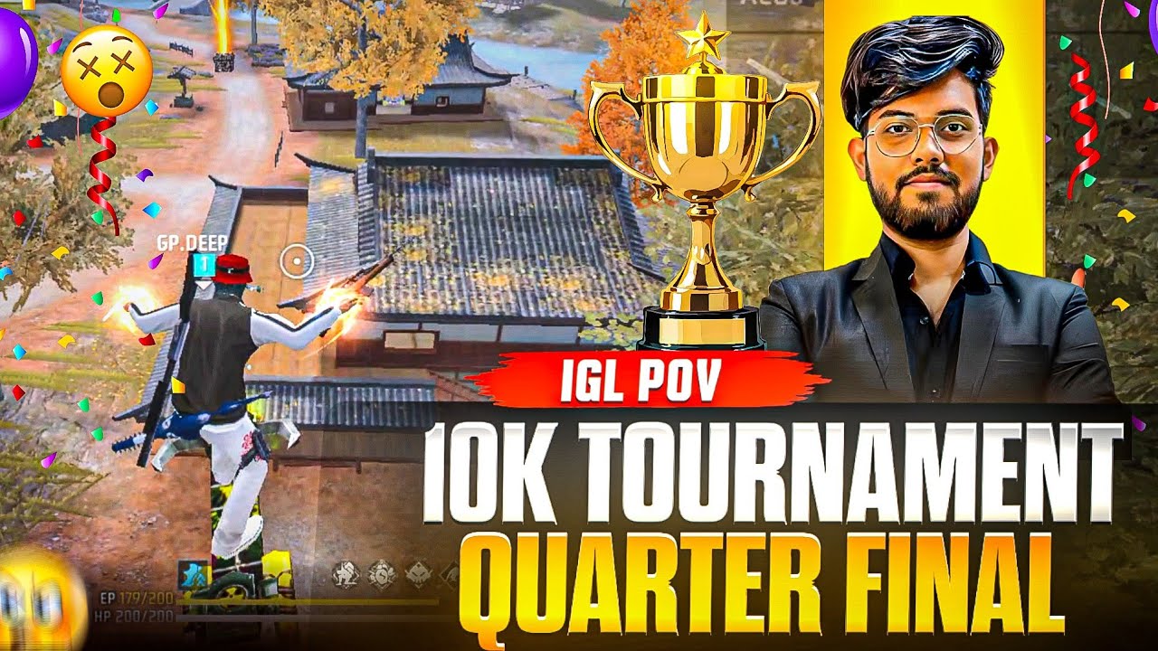 10k Tournament 🏆 Quarter final 🔥: IGL POV 👀 Free Fire Tournament Highlights 💪