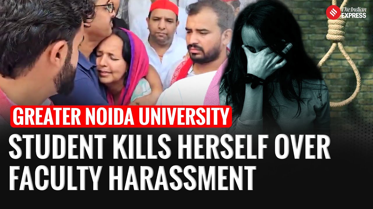 Greater Noida University Student Kills Herself, Note Alleges Faculty Harassed Her