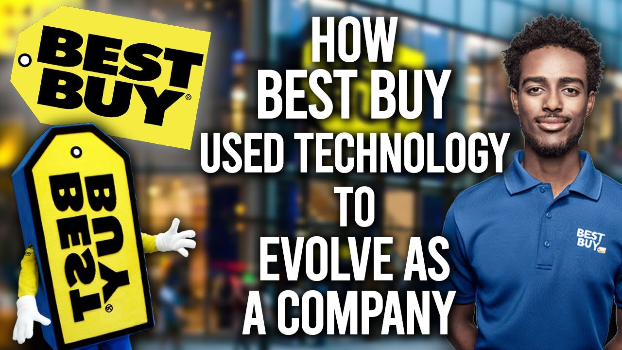 Here's How Best Buy Evolved As A Successful Company! | Best Buy's Digital Transformation Strategy