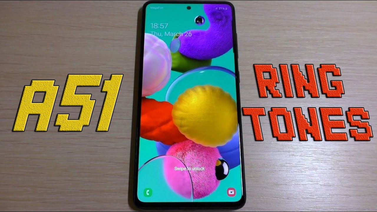 Samsung Galaxy A51 Stock Ringtones