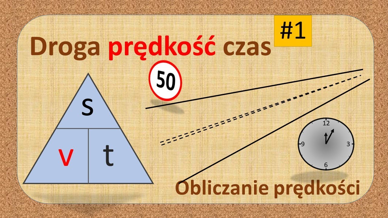 Obliczanie prędkości #1 - droga prędkość czas