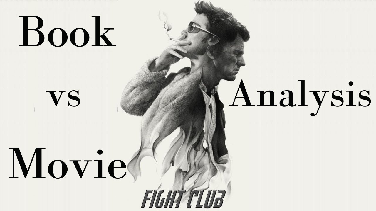 Fight Club Book Vs Movie Analysis