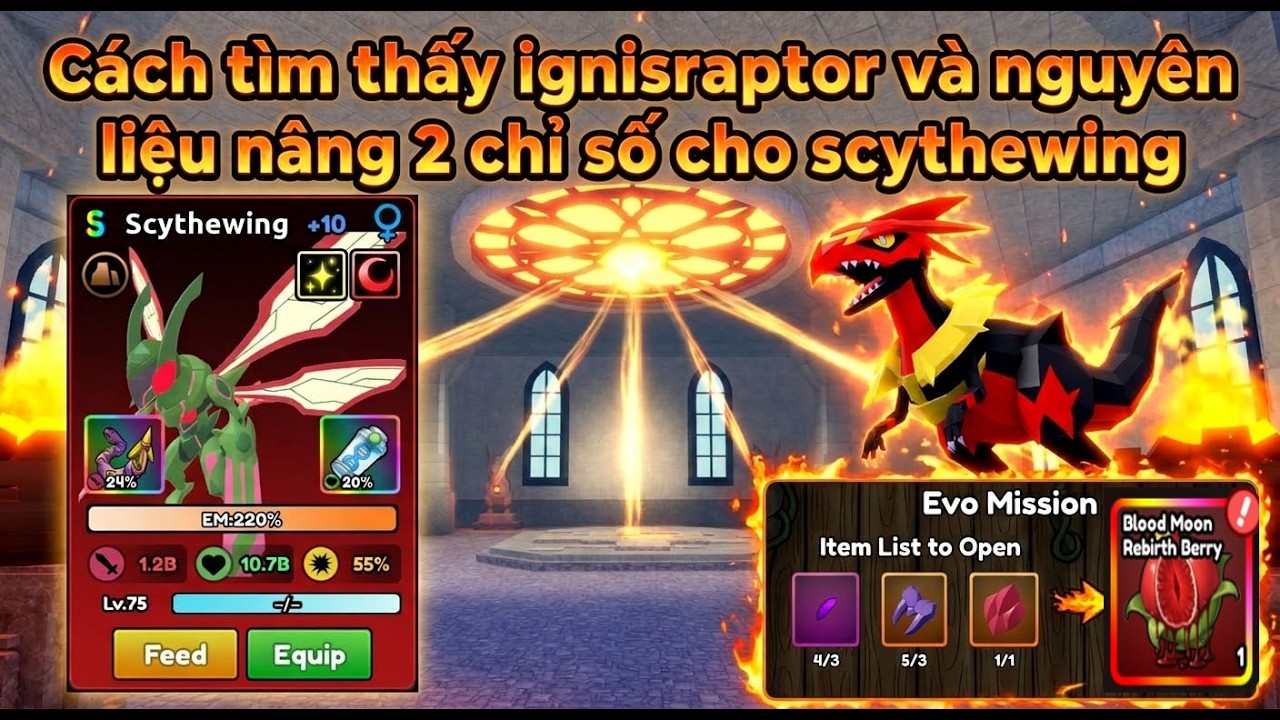 POCKET MONSTER HƯỚNG DẪN TÌM NGUYÊN LIỆU NÂNG 2 HỆ MUTATION VÀ SĂN IGNISRAPTOR MẠNH NHẤT